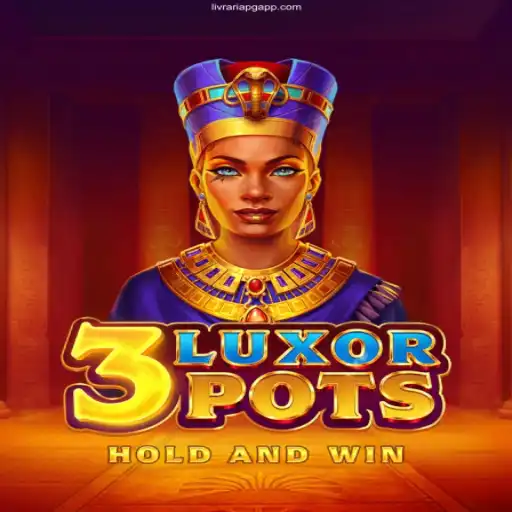 Exploring the Excitement of 3LuxorPots: The Ultimate Gaming Experience