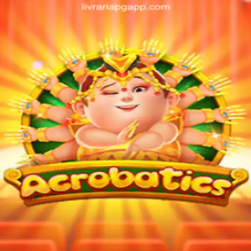 Unveiling the Thrilling World of Acrobatics: A Game of Skill and Strategy